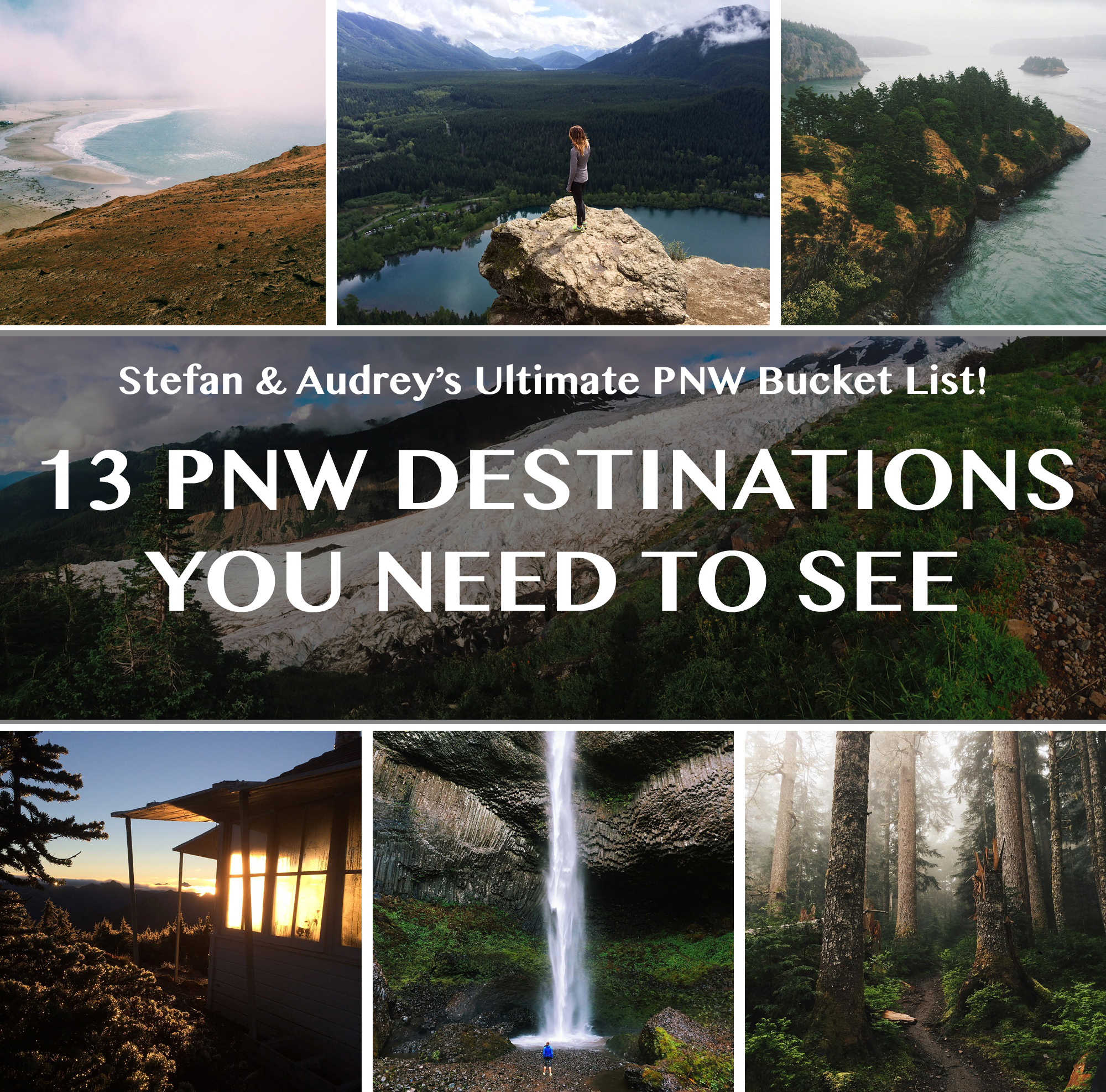 Best Places in the PNW - bucket list